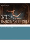 Entering Transmasculinity