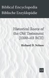 Historical Roots of the Old Testament (1200-63 BCE)