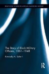 I, K: Story of Black Military Officers, 1861-1948