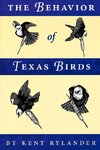 The Behavior of Texas Birds