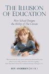 The Illusion of Education