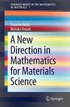 Ikeda, S: New Direction in Mathematics for Materials Science