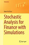 Stochastic Analysis for Finance with Simulations