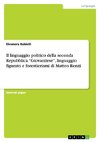 Il linguaggio politico della seconda Repubblica. 