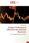 Analyse Technique et Efficience des Marchés Financiers