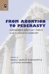 From Abortion to Pederasty