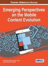 Emerging Perspectives on the Mobile Content Evolution