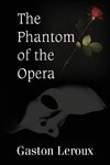 The Phantom of the Opera