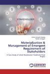 Materialization & Management of Emergent Requirement of Stakeholders