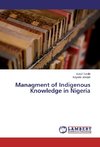 Managment of Indigenous Knowledge in Nigeria