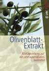 Olivenblatt-Extrakt