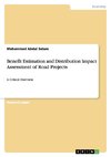 Benefit Estimation and Distribution Impact Assessment of Road Projects