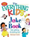 The Everything Kids' Joke Book