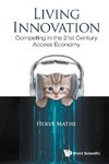 Herve, M:  Living Innovation: Competing In The 21st Century