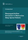 Pharyngeal Airflow Simulation in Obstructive Sleep Apnea Patients