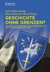 Geschichte ohne Grenzen?