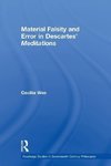 Wee, C: Material Falsity and Error in Descartes' Meditations