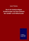 Buch der denkwürdigen Entdeckungen auf dem Gebiete der Länder- und Völkerkunde