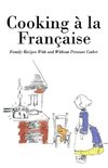 Cooking á la Française