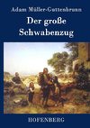 Der große Schwabenzug