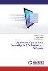 Optimum Space And Security In 3D Password Scheme