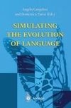 Simulating the Evolution of Language