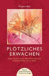 Plötzliches Erwachen