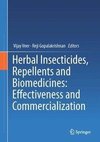 Herbal Insecticides, Repellents and Biomedicines: Effectiveness and Commercialization