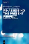 Re-assessing the Present Perfect