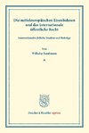 Die mitteleuropäischen Eisenbahnen und das internationale öffentliche Recht