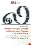 Identité ethnique, identité esthétique dans l'oeuvre d'Oscar Micheaux