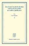 Griechische Geschichtsschreiber und Geschichtsquellen im zwölften Jahrhundert