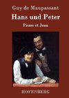 Hans und Peter