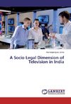 A Socio Legal Dimension of Television in India