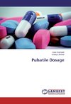 Pulsatile Dosage