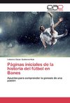 Páginas iniciales de la historia del fútbol en Banes