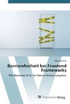 Barrierefreiheit bei Frontend Frameworks