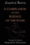 A Compilation on the Science of the Stars