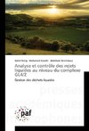 Analyse et contrôle des rejets liquides au niveau du complexe GL4/Z