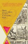 España ante sus críticos: las claves de la Leyenda Negra