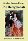 Die Honigmonate