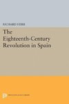 The Eighteenth-Century Revolution in Spain