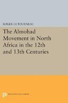 Almohad Movement in North Africa in the 12th and 13th Centuries