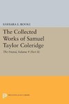 The Collected Works of Samuel Taylor Coleridge, Volume 4 (Part II)