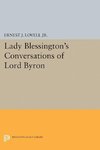 Lady Blessington's Conversations of Lord Byron