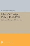 Ghana's Foreign Policy, 1957-1966