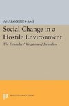 Social Change in a Hostile Environment