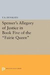 Spenser's Allegory of Justice in Book Five of the Fairie Queen