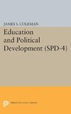 Education and Political Development. (SPD-4), Volume 4