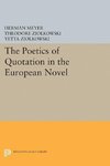 The Poetics of Quotation in the European Novel